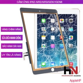 Thay cảm ứng ipad Gen 7 , Gen 8 , Gen 9